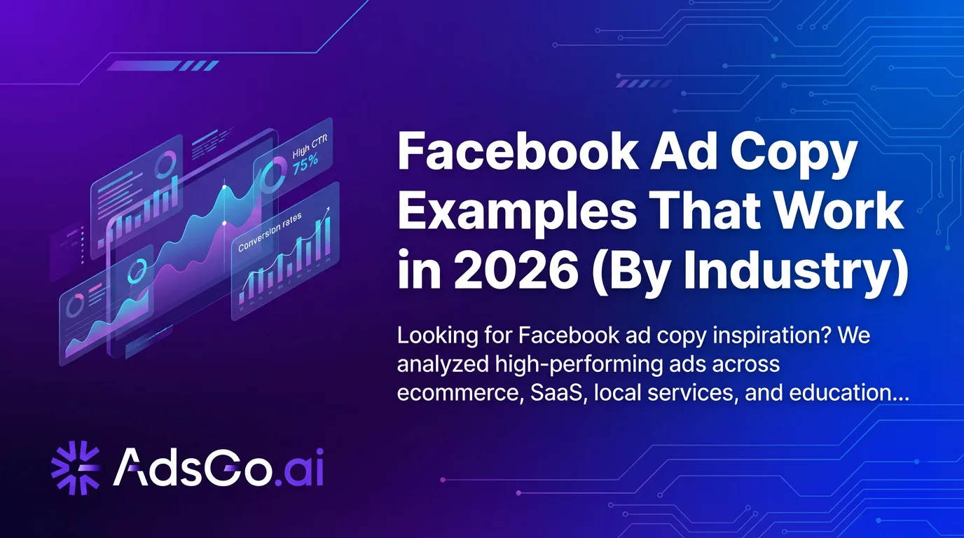Facebook Ad Copy Examples That Drive Conversions (2026)