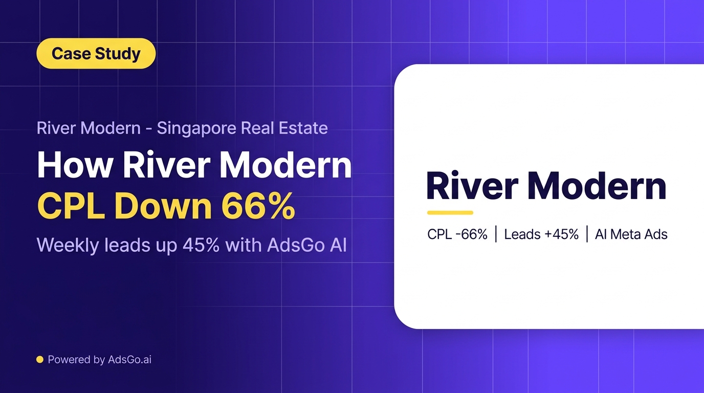 How River Modern Boosted Singapore Property Leads with AdsGo
